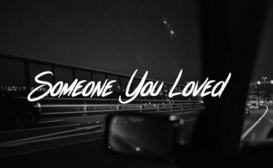 Льюис Капальди «Someone You Loved»